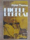 Dylan Thomas  - Fiicele Rebecăi