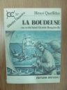 Henri Queffelec - La Boudeuse
