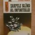 Romulus Bărbulescu- Şarpele blând al infinitului