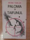 Petre Vârlan - Paloma și taifunul