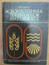 Chiril Popescu - Agrofitotehnia terenurilor ameliorate