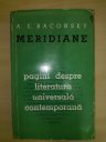 A.E. Baconsky - Meridiane, pagini despre literatura universală contemporană