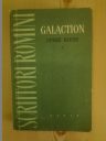 Galaction - Opere alese , vol. I