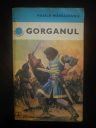 Vasila Mănuceanu -Gorganul