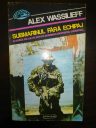 Alex Wassilieff - Submarinul fără echipaj