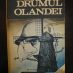 Alex Mihai Stoenescu - Drumul Olandei