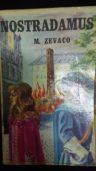 M. Zevaco - Nostradamus