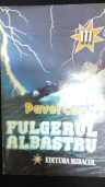 Pavel Coruț - Fulgerul albastru