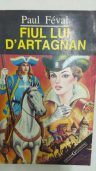 Paul Feval -Fiul lui D Artagnan
